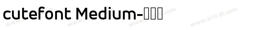 cutefont Medium字体转换